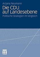 Die CDU auf Landesebene politische Strategien im Vergleich