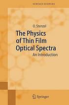 The Physics of Thin Film Optical Spectra : an Introduction