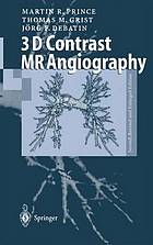 3D contrast MR angiography