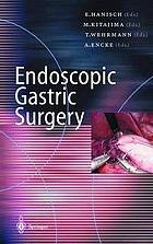 Endoscopic gastric surgery