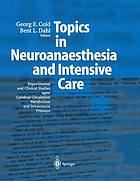 Topics in neuroanaesthesia and intensive care : experimental and clinical studies upon cerebral circulation, metabolism and intracranial pressure