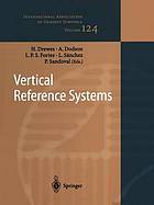 Vertical reference systems : IAG Symposium Cartagena, Colombia, February 20-23, 2001