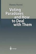 Voting Paradoxes and How to Deal with Them