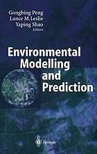 Environmental modelling and prediction