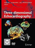 Three-dimensional echocardiography with 5 tables