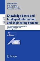 Knowledge-based and intelligent information and engineering systems Pt. 3