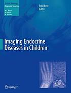 Imaging Endocrine Diseases in Children. Diagnostic Imaging