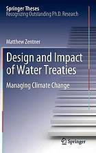 Design and impact of water treaties : managing climate change