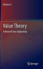 Value theory : a research into subjectivity