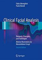 Clinical facial analysis : elements, principles, and techniques