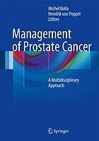 Management of Prostate Cancer A Multidisciplinary Approach
