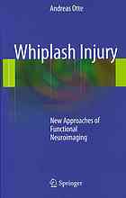 Whiplash injury : new approaches of functional neuroimaging