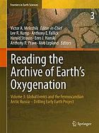 Reading the archive of earth's oxygenation Vol. 3. Global events and the Fennoscandian Artic Russia - drilling early earth project