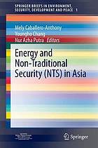 Energy and Non-traditional Security (NTS) in Asia