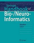 Springer Handbook of Bio-/Neuro-Informatics