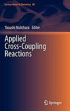 Applied cross-coupling reactions