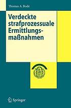 Verdecte strafprozessuale Ermittlungsmaßnahmen