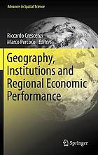 Geography, Institutions and Regional Economic Performance