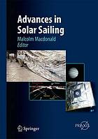 Advances in solar sailing