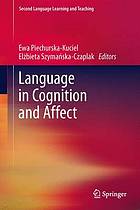 Language in cognition and affect