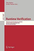 Runtime Verification : Third International Conference, RV 2012, Istanbul, Turkey, September 25-28, 2012, Revised Selected Papers