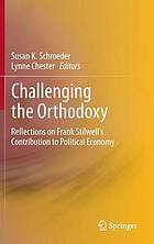 Challenging the orthodoxy : reflections on Frank Stilwell's contribution to political economy