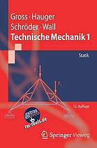 Technische Mechanik. 1 Statik