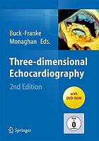 Three-dimensional echocardiography with 518 videos ; [with DVD-ROM]