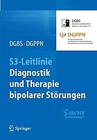 S3-Leitlinie Diagnostik und Therapie bipolarer Störungen