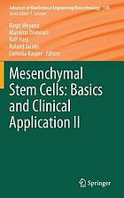 Mesenchymal stem cells 2. / With contributions by Irina Eberle ...