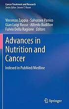 Advances in nutrition and cancer : [third International Conférence on Advances in Nutrition an Cancer held in Naples, Italy, in May 2012...]