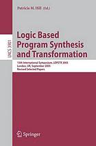 Logic-Based Program Synthesis and Transformation.