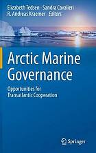 Arctic marine governance : opportunities for Transatlantic cooperation