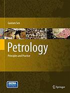 Petrology : principles and practice