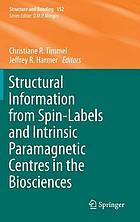 Structural information from spin-labels and intrinsic paramagnetic centres in the biosciences