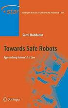 Towards safe robots : approaching Asimo's 1st law