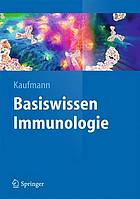 Basiswissen Immunologie mit 17 Tabellen