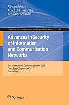 Advances in security of information and communication networks first international conference ; proceedings