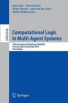 Computational logic in multi-agent systems 14th international workshop ; proceedings