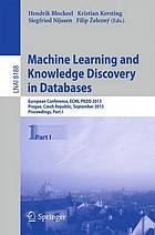 Machine learning and knowledge discovery in databases Pt. 1