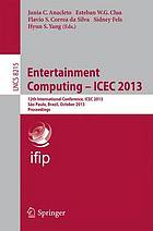 Entertainment computing 12th international conference ; proceedings
