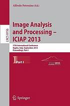 Progress in Image Analysis and Processing, ICIAP 2013: Naples, Italy, September 9-13, 2013, Proceedings, Part I.