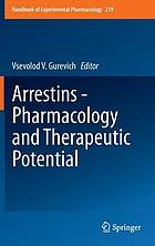 Arrestins - Pharmacology and Therapeutic Potential