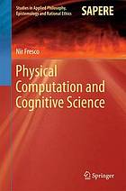 Physical Computation and Cognitive Science