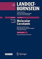 Molecular constants Subvol. B. Linear polyatomic molecules / ed. W. Hüttner. Author G. Wlodarczak