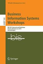 Business information systems workshops : BIS 2013 international workshops, Poznań, Poland, June 19-20, 2013, revised papers