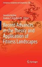 Recent Advances in the Theory and Application of Fitness Landscapes