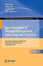 Geo-informatics in resource management and sustainable ecosystem Pt. 2