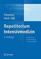Repetitorium Intensivmedizin Vorbereitung auf die Prüfung »Intensivmedizin«