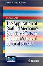 The application of biofluid mechanics boundary effects on phoretic motions of colloidal spheres